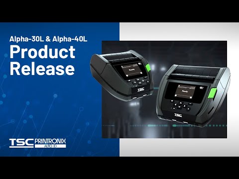 TSC Alpha-30L and 40L Mobile Printers Overview